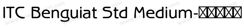 ITC Benguiat Std Medium字体转换